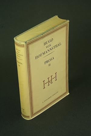 Imagen del vendedor de Prosa II. Herausgegeben von Herbert Steiner a la venta por Steven Wolfe Books