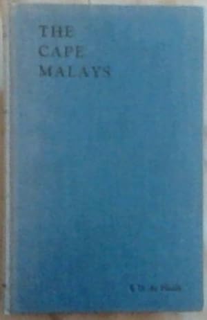 Seller image for The Cape Malays (With Twenty Illustrations in Colour and Monochrome after Painings and Photographs) for sale by Chapter 1