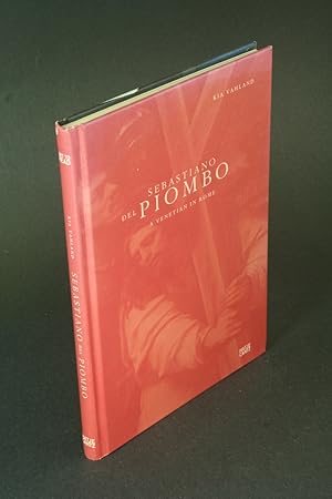 Seller image for Sebastiano del Piombo: a Venetian in Rome. for sale by Steven Wolfe Books