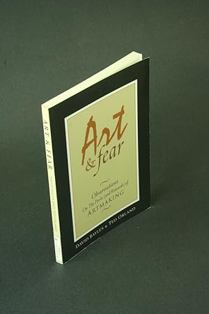 Seller image for Art & fear: observations on the perils (and rewards) of artmaking. for sale by Steven Wolfe Books