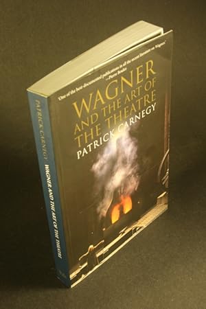 Immagine del venditore per Wagner and the art of the theatre. venduto da Steven Wolfe Books