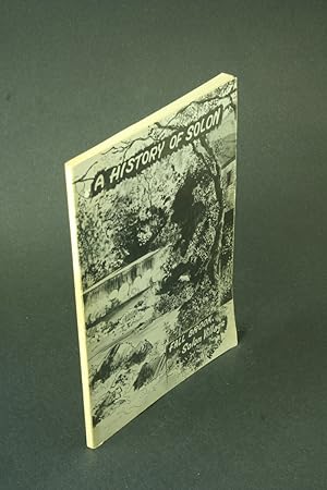 Bild des Verkufers fr A history of Solon, Maine. zum Verkauf von Steven Wolfe Books
