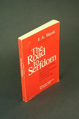 Seller image for The road to serfdom. With a new preface by the author, 1976 for sale by Steven Wolfe Books