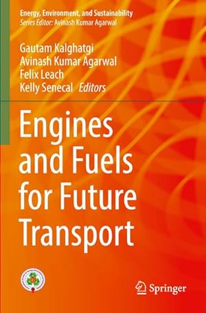 Imagen del vendedor de Engines and Fuels for Future Transport a la venta por AHA-BUCH GmbH