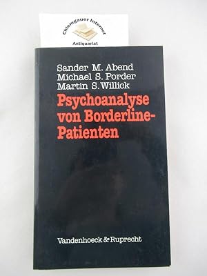 Seller image for Psychoanalyse von Borderline-Patienten. Aus dem Englischen von Ute Schneider for sale by Chiemgauer Internet Antiquariat GbR