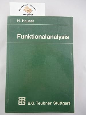 Funktionalanalysis : Theorie und Anwendung.