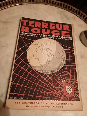 La Terreur Rouge (La révolte armée) Révélations sur l'Organisation Bolcheviste en Russie, en Alle...