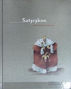 Bild des Verkufers fr Satyrykon : internationale Karikaturen ; [Stationen der Ausstellung 24.10.1993 - 28.11.1993 Daniel-Pppelmann-Haus Herford . 18.06.1995 - 16.07.1995 Galerie im Alten Rathaus Hattingen]. zum Verkauf von Antiquariat Bookfarm