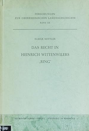 Bild des Verkufers fr Recht in Heinrich Wittenwilers 'Ring'. Forschungen zur oberrheinischen Landesgeschichte ; 20. zum Verkauf von Antiquariat Bookfarm