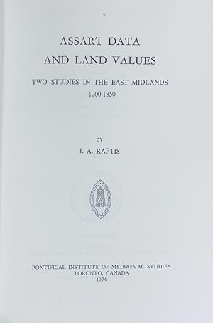 Imagen del vendedor de Assart data and land values : two studies in the East Midlands 1200 - 1350. Subsidia mediaevalia ; 3. a la venta por Antiquariat Bookfarm