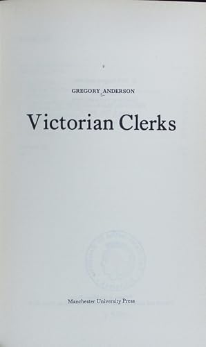 Bild des Verkufers fr Victorian clerks. zum Verkauf von Antiquariat Bookfarm