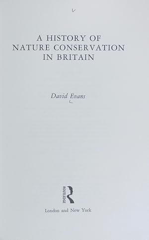 Seller image for A history of nature conservation in Britain. for sale by Antiquariat Bookfarm