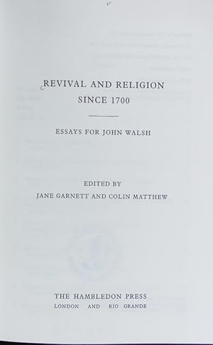 Bild des Verkufers fr Revival and religion since 1700 : essays for John Walsh. zum Verkauf von Antiquariat Bookfarm