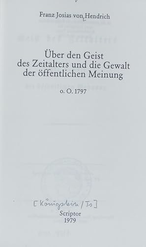 Bild des Verkufers fr ber den Geist des Zeitalters und die Gewalt der ffentlichen Meinung. Scriptor Reprints. zum Verkauf von Antiquariat Bookfarm