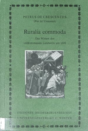 Bild des Verkufers fr Einleitung mit Buch I - III. Ruralia commoda ; Teil 1. Editiones Heidelbergenses ; 25. zum Verkauf von Antiquariat Bookfarm