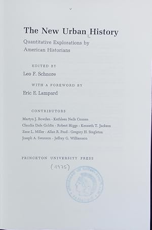 Immagine del venditore per The new urban history : Quantitative explorations by American historians. Quantitative studies in history. venduto da Antiquariat Bookfarm