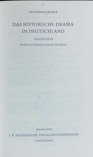 Bild des Verkufers fr Das historische Drama in Deutschland : Geschichte eines literarischen Mythos. zum Verkauf von Antiquariat Bookfarm