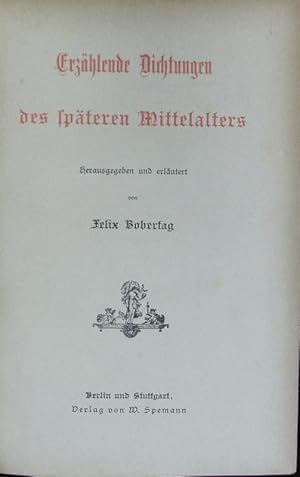 Immagine del venditore per Erzhlende Dichtungen des spteren Mittelalters. Deutsche National-Litteratur ; 10. venduto da Antiquariat Bookfarm