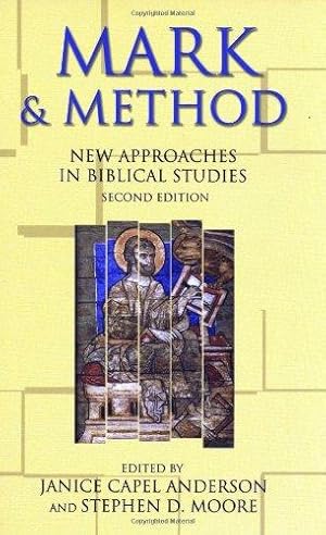 Bild des Verkufers fr Mark and Method: New Approaches in Biblical Studies zum Verkauf von WeBuyBooks