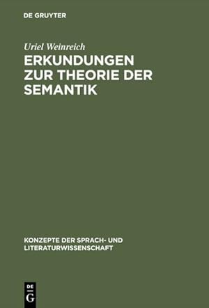 Bild des Verkufers fr Erkundungen zur Theorie der Semantik (Konzepte der Sprach- und Literaturwissenschaft, 4, Band 4) zum Verkauf von getbooks GmbH