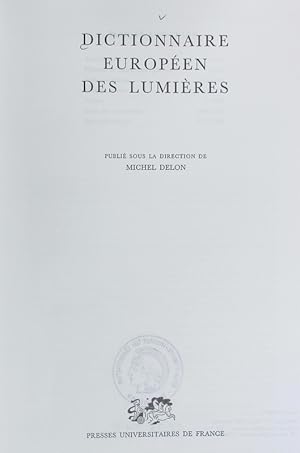 Imagen del vendedor de Dictionnaire europen des Lumires. Grands dictionnaires. a la venta por Antiquariat Bookfarm