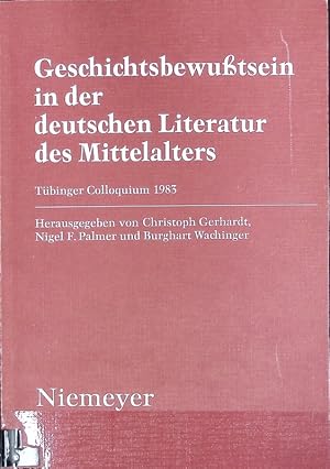 Bild des Verkufers fr Geschichtsbewutsein in der deutschen Literatur des Mittelalters. Tbinger Colloquium ; 8; Publications of the Institute of Germanic studies. University of London ; 34. zum Verkauf von Antiquariat Bookfarm