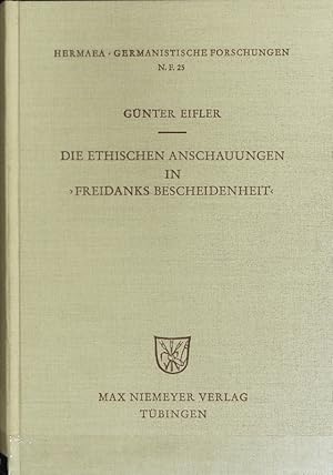 Bild des Verkufers fr Die ethischen Anschauungen in 'Freidanks Bescheidenheit'. Hermaea ; N.F., 25. zum Verkauf von Antiquariat Bookfarm