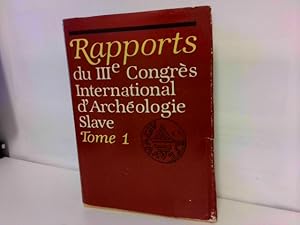 Imagen del vendedor de Rapports du IIIe Congres International d Archeologie Slave Tome 1. Bratislava 7-14 septembre 1975 a la venta por ABC Versand e.K.