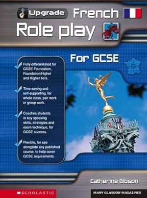 Bild des Verkufers fr French Role Play for GCSE (Upgrade) zum Verkauf von WeBuyBooks
