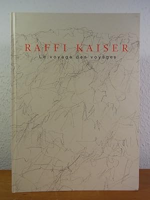 Bild des Verkufers fr Raffi Kaiser. Le voyage des voyages. Mit DVD [deutsche Ausgabe] zum Verkauf von Antiquariat Weber