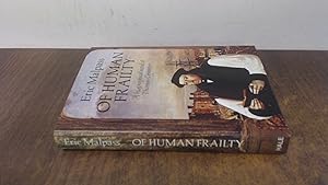 Seller image for Of Human Frailty for sale by BoundlessBookstore