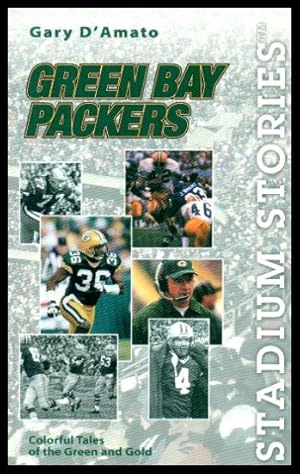 Imagen del vendedor de GREEN BAY PACKERS - Colorful Tales of the Green and Gold a la venta por W. Fraser Sandercombe