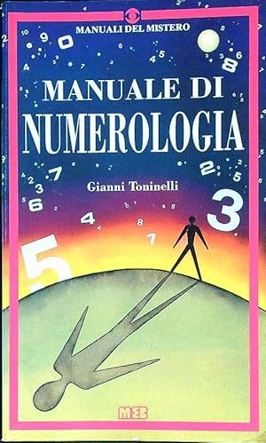 Bild des Verkufers fr Manuale di numerologia zum Verkauf von Miliardi di Parole