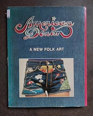 Imagen del vendedor de American Denim. A New Folk Art. a la venta por Spegelglas