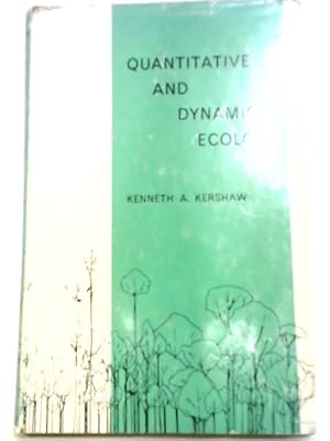 Bild des Verkufers fr Quantitative And Dynamic Ecology. zum Verkauf von World of Rare Books