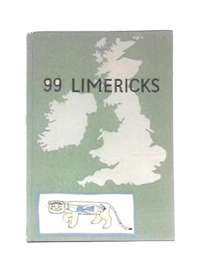 Seller image for 99 Limericks for sale by World of Rare Books