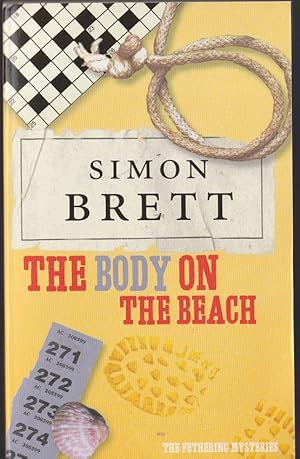 Immagine del venditore per The Body on the Beach : A Fethering Mystery venduto da Caerwen Books