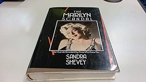 Immagine del venditore per The Marilyn Scandal: Her True Life Revealed by Those Who Knew Her venduto da BoundlessBookstore