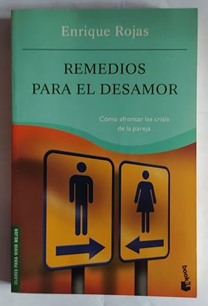 Imagen del vendedor de Remedios para el desamor : cmo afrontar las crisis de la pareja a la venta por La Leona LibreRa