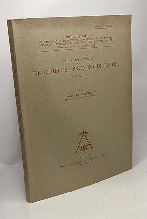 Immagine del venditore per Tekst en uitzicht de Atheense proxeniedecreten tot 323 V.C. / Klasse der Letteren verhandeling n32 venduto da crealivres
