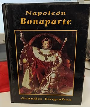 Seller image for Napolen Bonaparte for sale by La Leona LibreRa