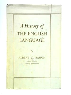 Imagen del vendedor de A History of the English Language a la venta por World of Rare Books