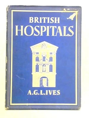 Imagen del vendedor de British Hospitals a la venta por World of Rare Books