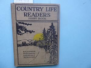 Seller image for Country Life readers. First Book by Cora Wilson Stewart Founder of Moonlight Schools and President Kentuck Illiteracy Commission. for sale by Antiquariat Heinzelmnnchen
