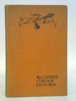 Seller image for Mrs Caudle's Curtain Lectures for sale by World of Rare Books