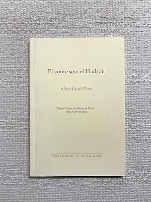 Seller image for El coure sota el Hudson for sale by Campbell Llibres
