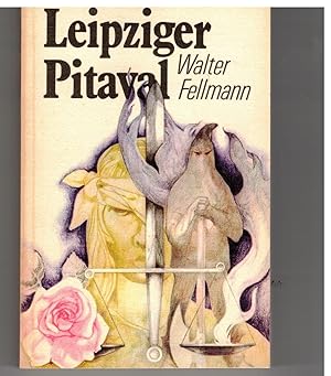 Bild des Verkufers fr Leipziger Pitaval zum Verkauf von Bcherpanorama Zwickau- Planitz