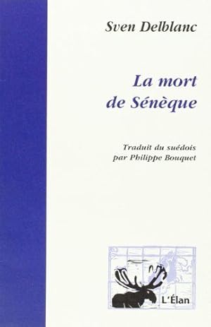 Seller image for La mort de seneque for sale by librairie philippe arnaiz