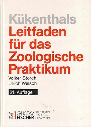 Seller image for Kkenthals Leitfaden fr das Zoologische Praktikum. 21., neubearbeitete Auflage for sale by Paderbuch e.Kfm. Inh. Ralf R. Eichmann