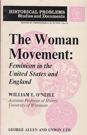 Imagen del vendedor de Woman Movement. Feminism in the United States and England - Unwin University Books. a la venta por Fundus-Online GbR Borkert Schwarz Zerfa